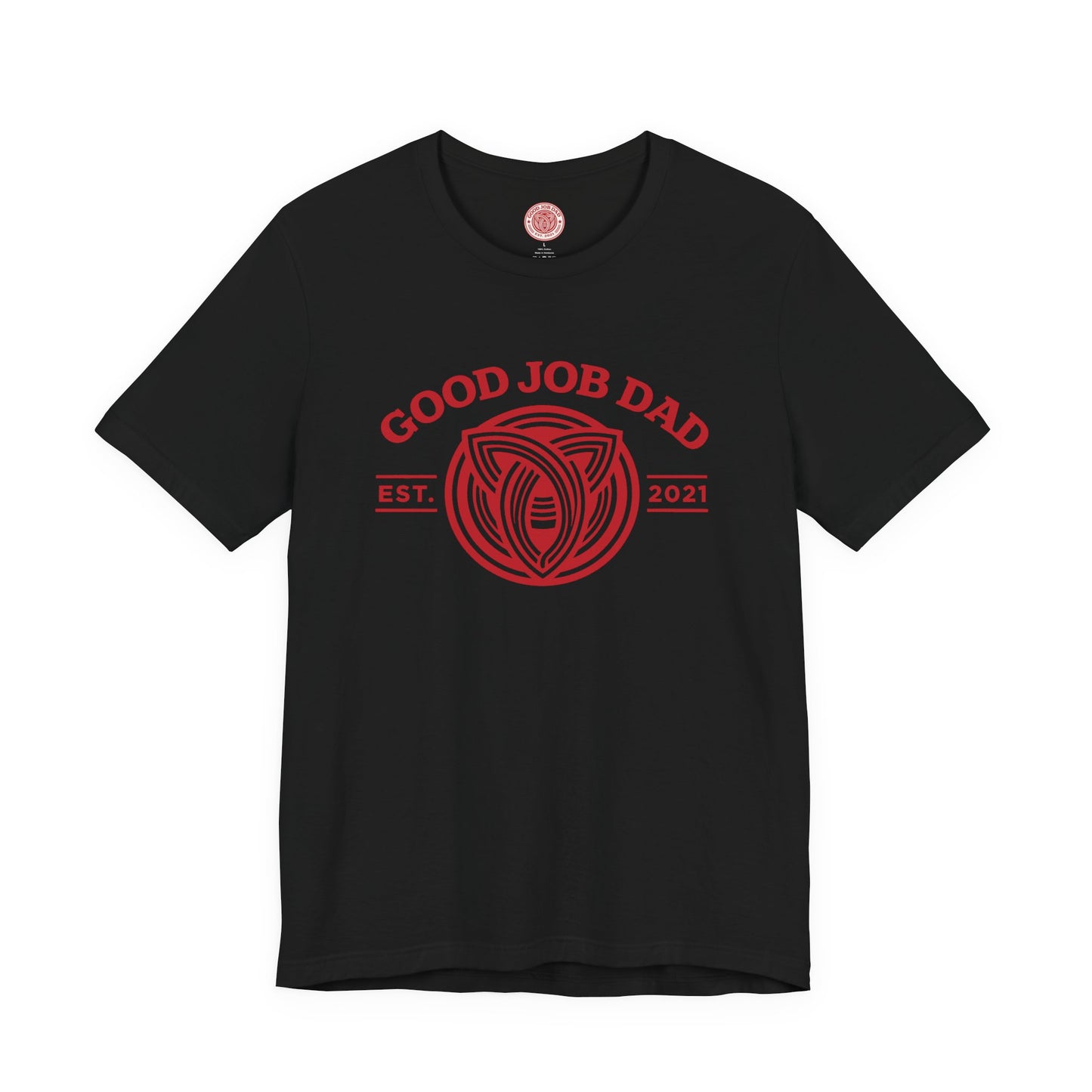 Good Job Dad T‑Shirt — Crest Leisure Tee